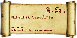 Mikschik Szavéta névjegykártya